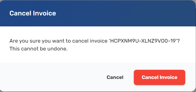 Cancel Invoice confirmation dialog warning that cancellation is irreversible