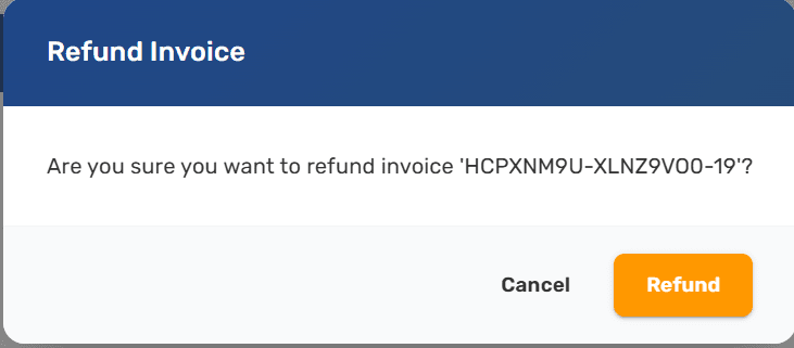 Refund Invoice confirmation dialog asking to confirm the full refund of the original invoice